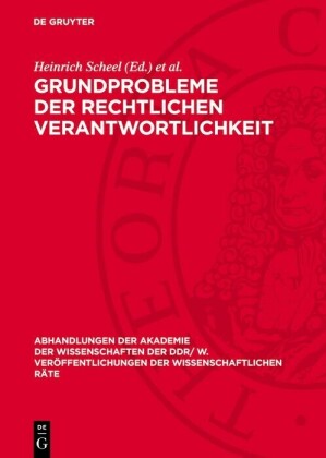 Grundprobleme der rechtlichen Verantwortlichkeit