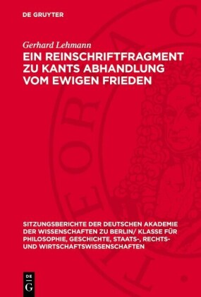 Ein Reinschriftfragment zu Kants Abhandlung vom ewigen Frieden