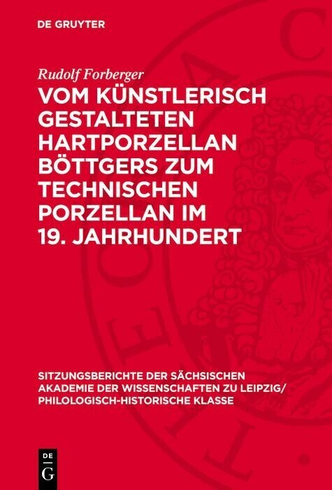 Vom künstlerisch gestalteten Hartporzellan Böttgers zum technischen Porzellan im 19. Jahrhundert main product photo
