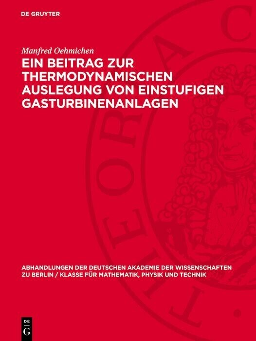 Ein Beitrag zur thermodynamischen Auslegung von einstufigen Gasturbinenanlagen main product photo