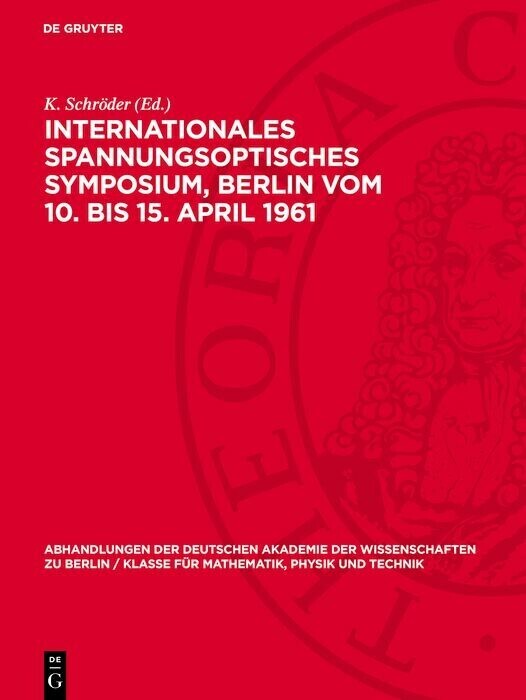 Internationales Spannungsoptisches Symposium, Berlin vom 10. bis 15. April 1961 main product photo