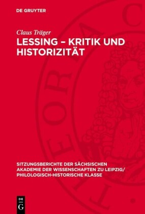 Lessing - Kritik und Historizität