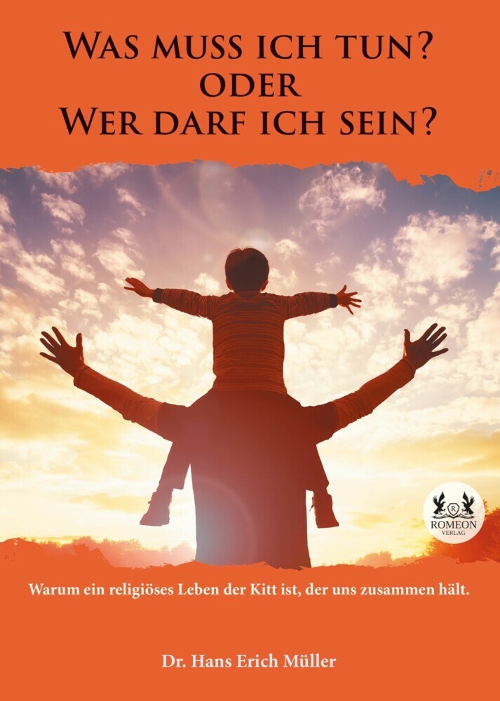 Was muss ich tun? oder Wer darf ich sein? main product photo