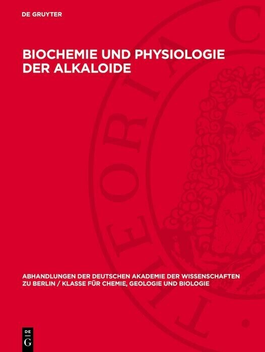 Biochemie und Physiologie der Alkaloide main product photo