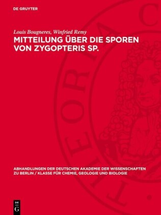 Mitteilung über die Sporen von Zygopteris Sp.