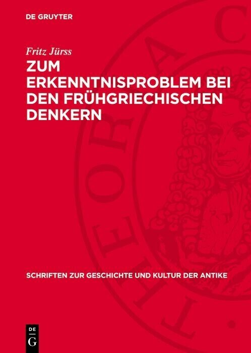 Zum Erkenntnisproblem bei den frühgriechischen Denkern main product photo