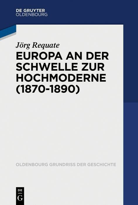 Europa an der Schwelle zur Hochmoderne (1870-1890) main product photo