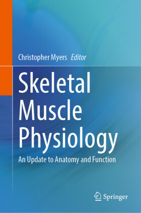 Skeletal Muscle Physiology