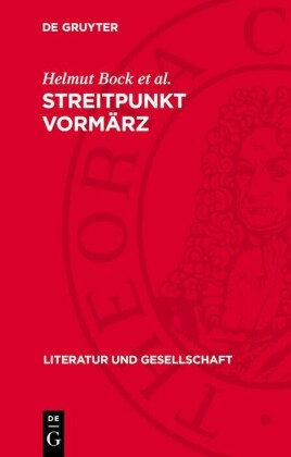 Streitpunkt Vormärz