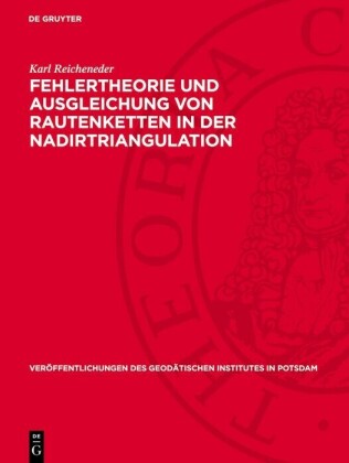 Fehlertheorie und Ausgleichung von Rautenketten in der Nadirtriangulation