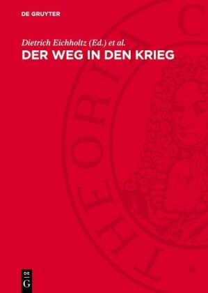 Der Weg in den Krieg