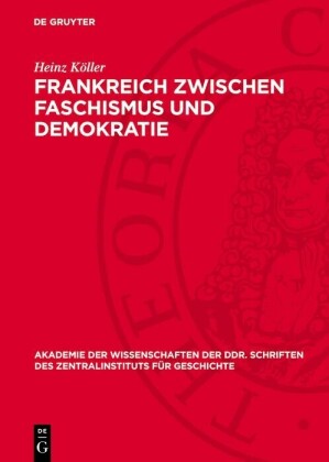 Frankreich zwischen Faschismus und Demokratie