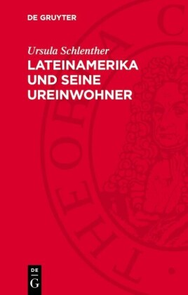 Lateinamerika und seine Ureinwohner