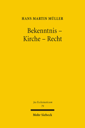 Bekenntnis - Kirche - Recht