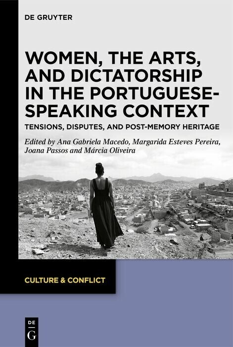 Women, the Arts, and Dictatorship in the Portuguese-Speaking Context main product photo