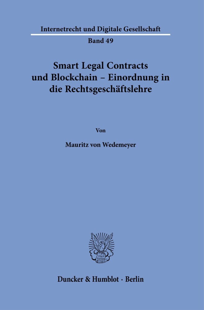 Smart Legal Contracts und Blockchain - Einordnung in die Rechtsgeschäftslehre. main product photo
