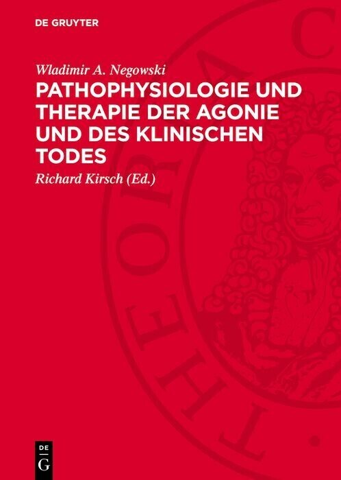 Pathophysiologie und Therapie der Agonie und des klinischen Todes main product photo