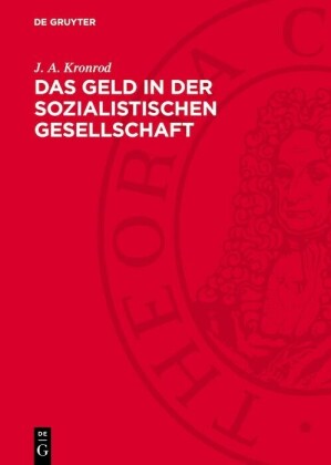 Das Geld in der Sozialistischen Gesellschaft