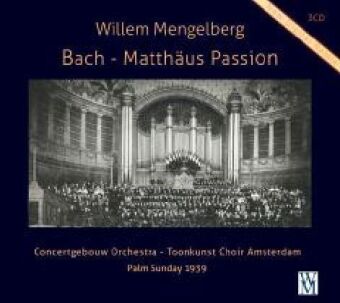 Matthäus Passion BWV 244 (Palm Sunday 1939), 3 Audio-CD