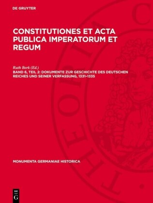 Dokumente zur Geschichte des Deutschen Reiches und seiner Verfassung, 1331-1335