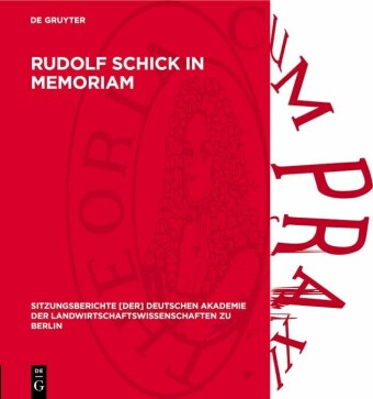 Rudolf Schick in memoriam