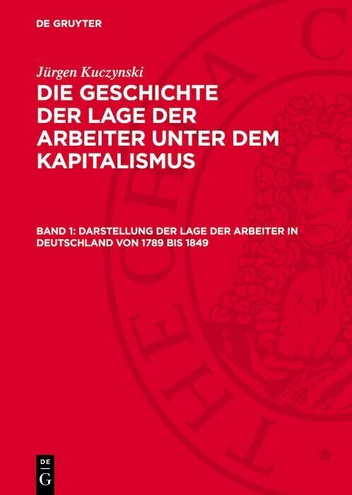 Darstellung der Lage der Arbeiter in Deutschland von 1789 bis 1849 main product photo