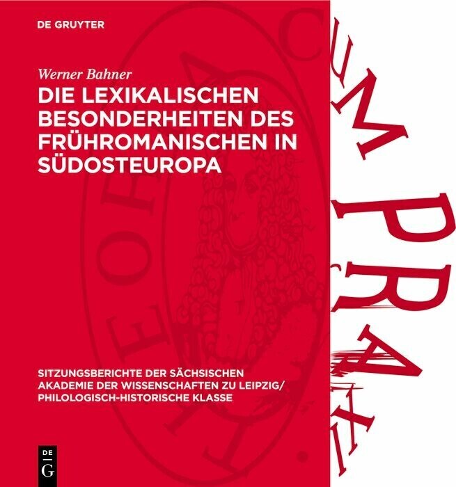 Die lexikalischen Besonderheiten des frühromanischen in Südosteuropa main product photo