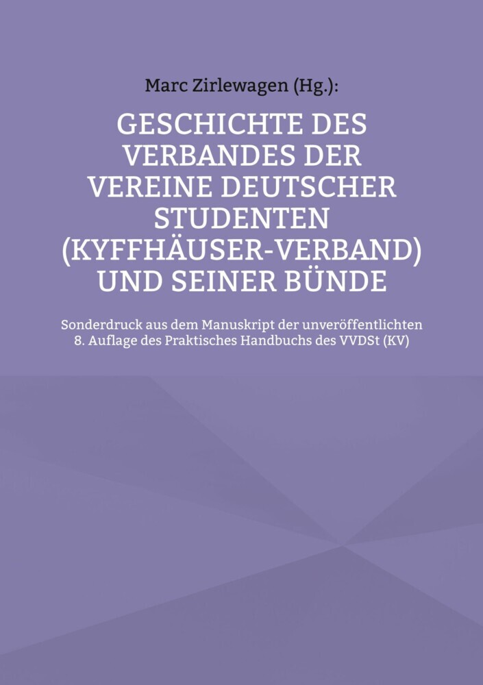 Geschichte des Verbandes der Vereine Deutscher Studenten (Kyffhäuser-Verband) und seiner Bünde main product photo