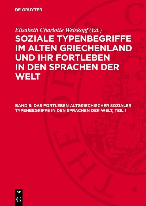 Das Fortleben altgriechischer sozialer Typenbegriffe in den Sprachen der Welt, Teil 1 main product photo