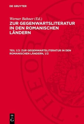 Zur Gegenwartsliteratur in den romanischen L"ndern, 1/2
