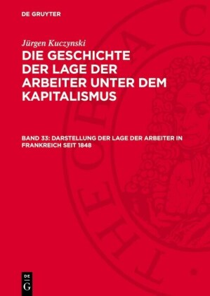 Darstellung der Lage der Arbeiter in Frankreich seit 1848