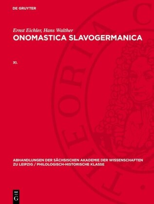 Ernst Eichler; Hans Walther: Onomastica Slavogermanica. XI.