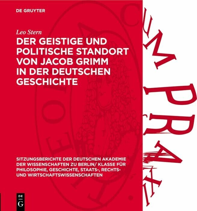 Der geistige und politische Standort von Jacob Grimm in der deutschen Geschichte main product photo