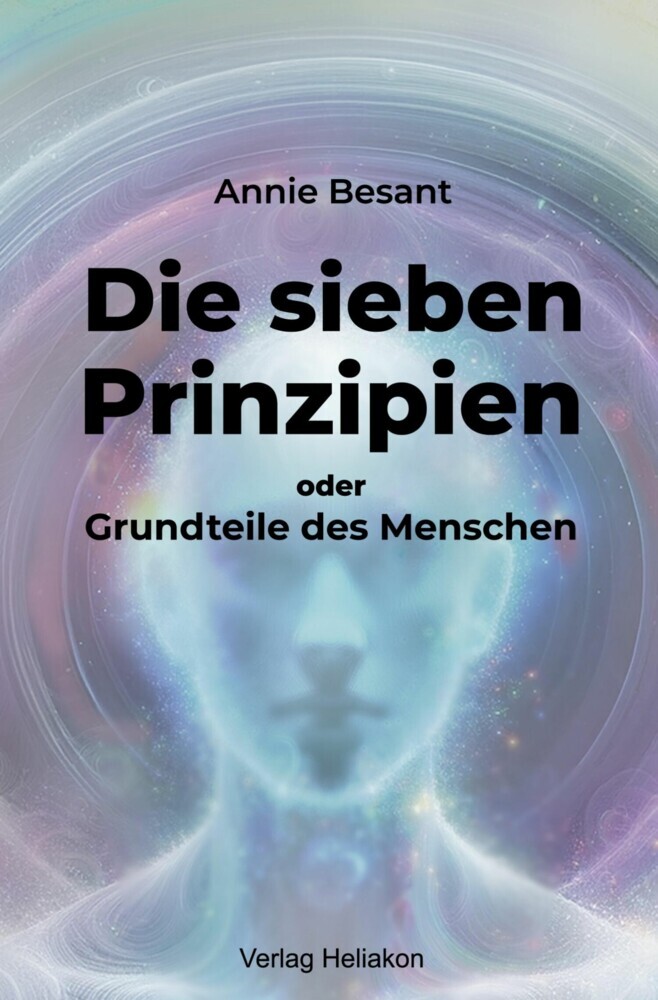 Die sieben Prinzipien oder Grundteile des Menschen main product photo