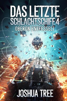 Das Letzte Schlachtschiff 4