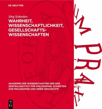 Wahrheit, Wissenschaftlichkeit, Gesellschaftswissenschaften
