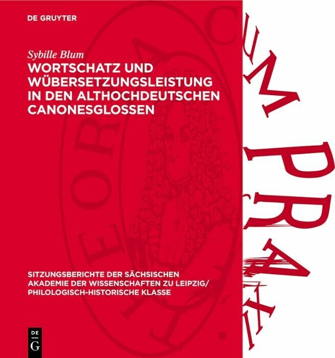 Wortschatz und Übersetzungsleistung in den althochdeutschen Canonesglossen main product photo