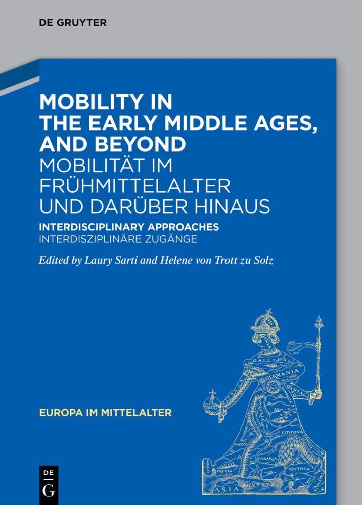 Mobility in the Early Middle Ages, and Beyond - Mobilität im Frühmittelalter und darüber hinaus main product photo