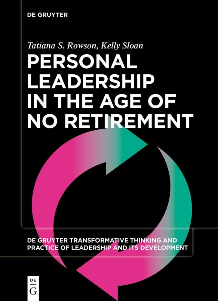 Personal Leadership in the Age of No Retirement main product photo