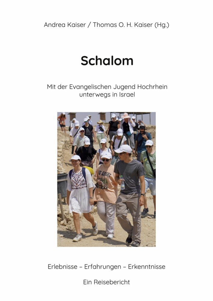 "Schalom" Mit der Evangelischen Jugend Hochrhein unterwegs in Israel main product photo