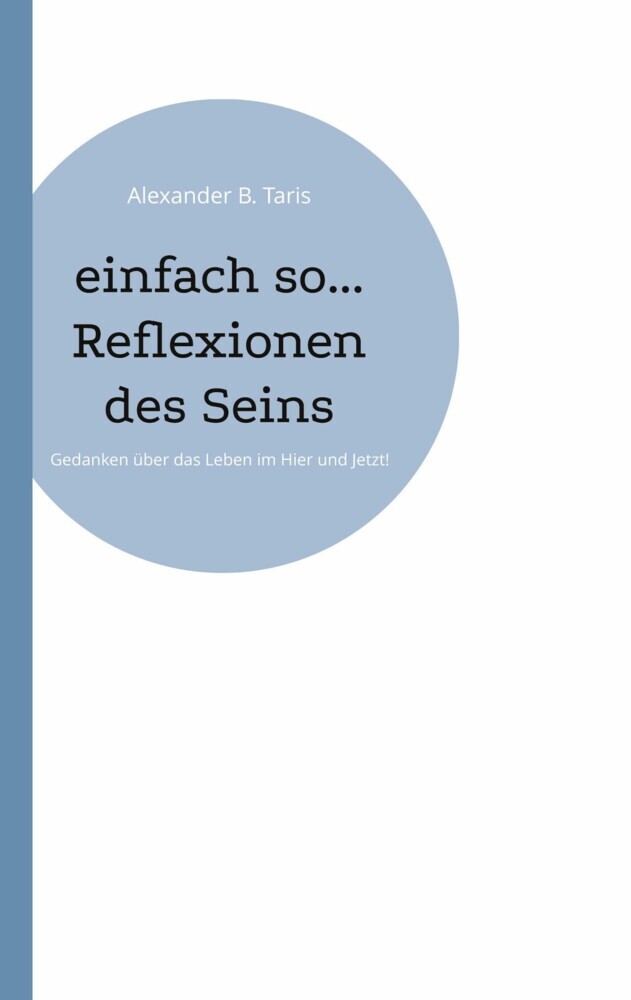 einfach so... Reflexionen des Seins main product photo