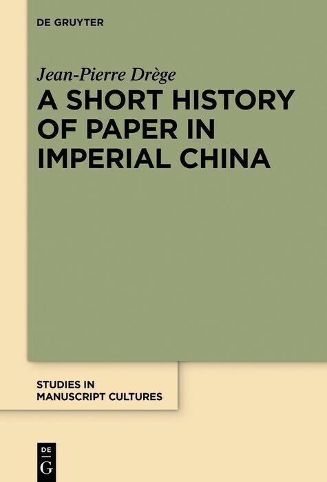 A Short History of Paper in Imperial China main product photo