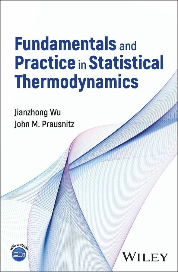 Fundamentals and Practice in Statistical Thermodynamics main product photo