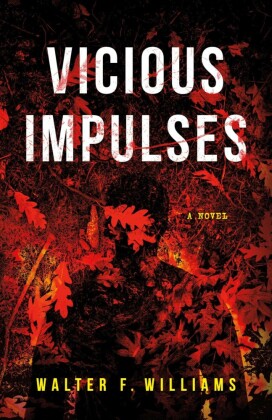 Vicious Impulses