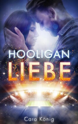 Hooligan Liebe