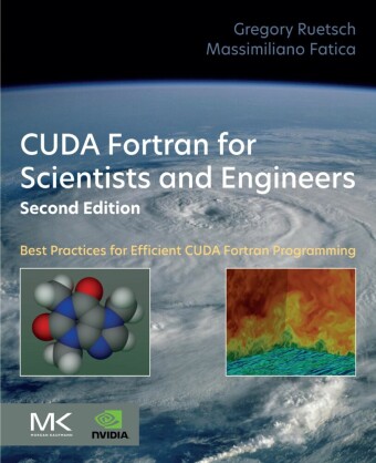 CUDA Fortran for Scientists and Engineers