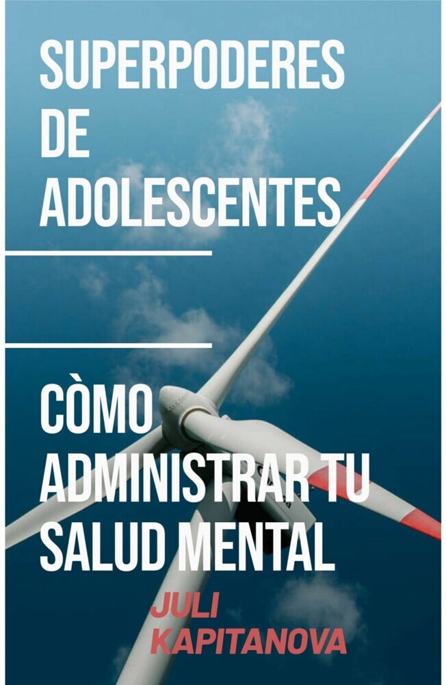 Superpoderes De Adolescentes -cómo Administrar Tu Salud Mental main product photo