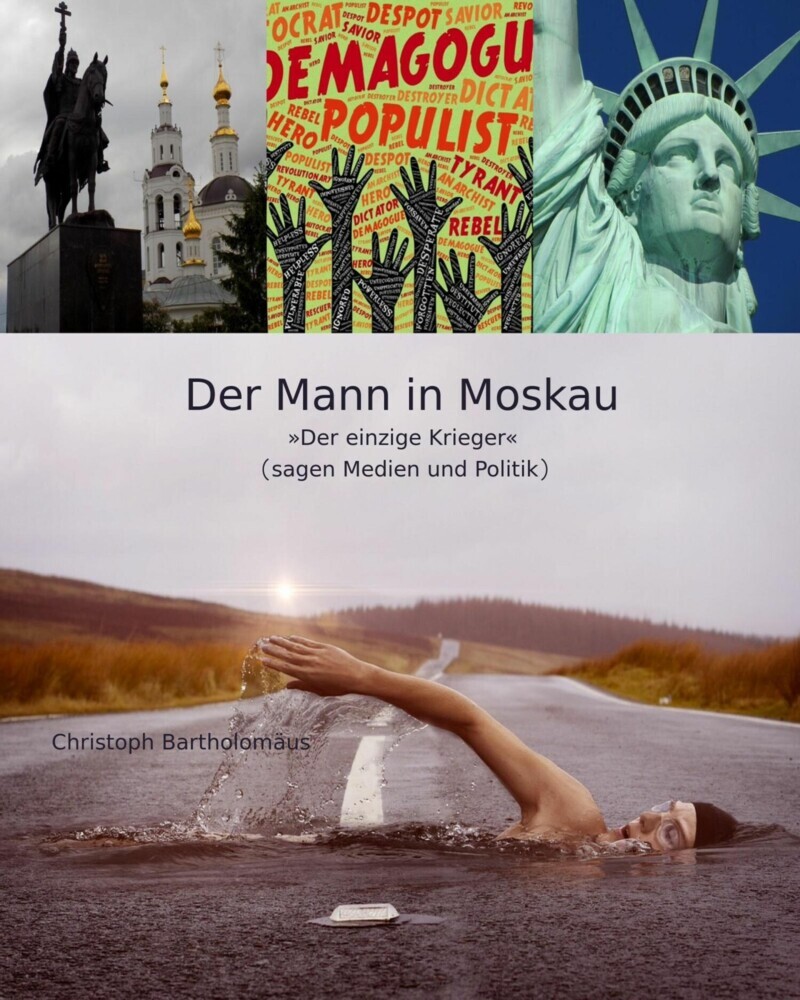Der Mann in Moskau. Der einzige Krieger (sagen Medien und Politik) main product photo