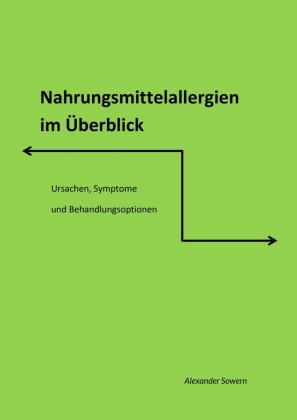 Nahrungsmittelallergien im Überblick