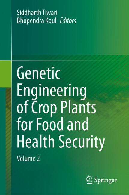 Genetic Engineering of Crop Plants for Food and Health Security main product photo